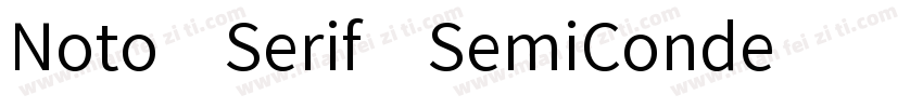 Noto Serif SemiConde字体转换